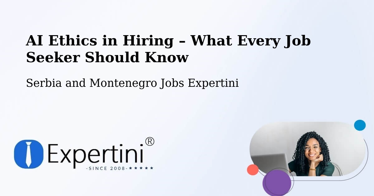 AI Ethics in Recruitment & Hiring – Thunder Bay - Thunder Bay, Serbia and Montenegro Jobs Expertini